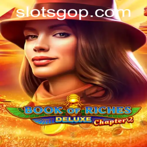 Exploring Book of Riches Deluxe Chapter 2: The Thrilling Journey into Ancient Slots