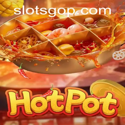 Experience the Thrills of Hotpot: A Casino Game Journey with Slotsgo