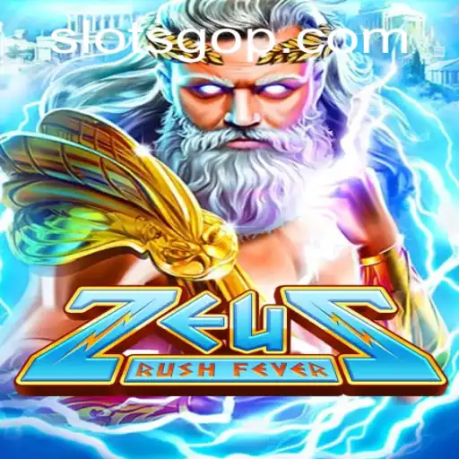Exploring ZeusRushFever: A Modern Slot Experience with 'slotsgo'