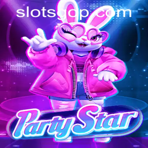 Exploring the Exciting World of PartyStar: The Ultimate Slotsgo Experience